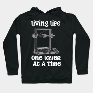 One Layer At A Time 3D Printing Hoodie